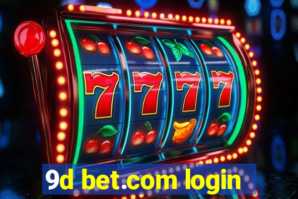 9d bet.com login